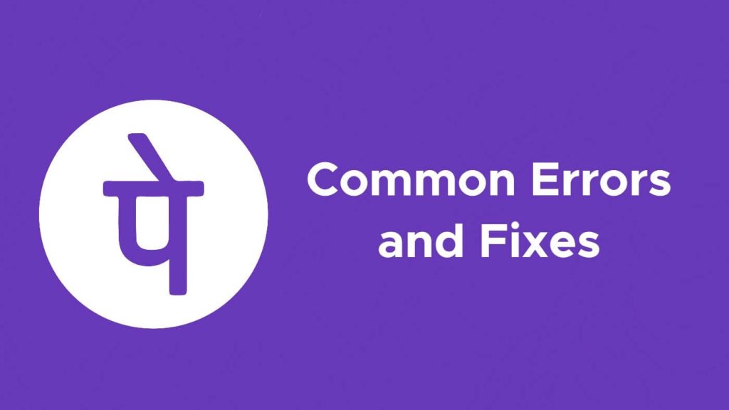 Fix PhonePe errors