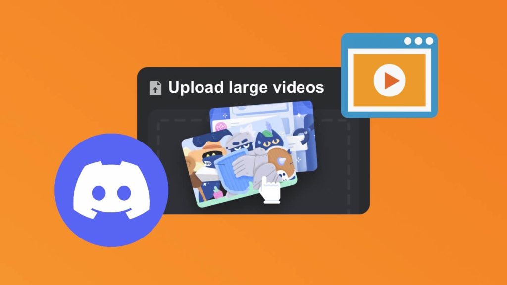 Upload large videos on Discord