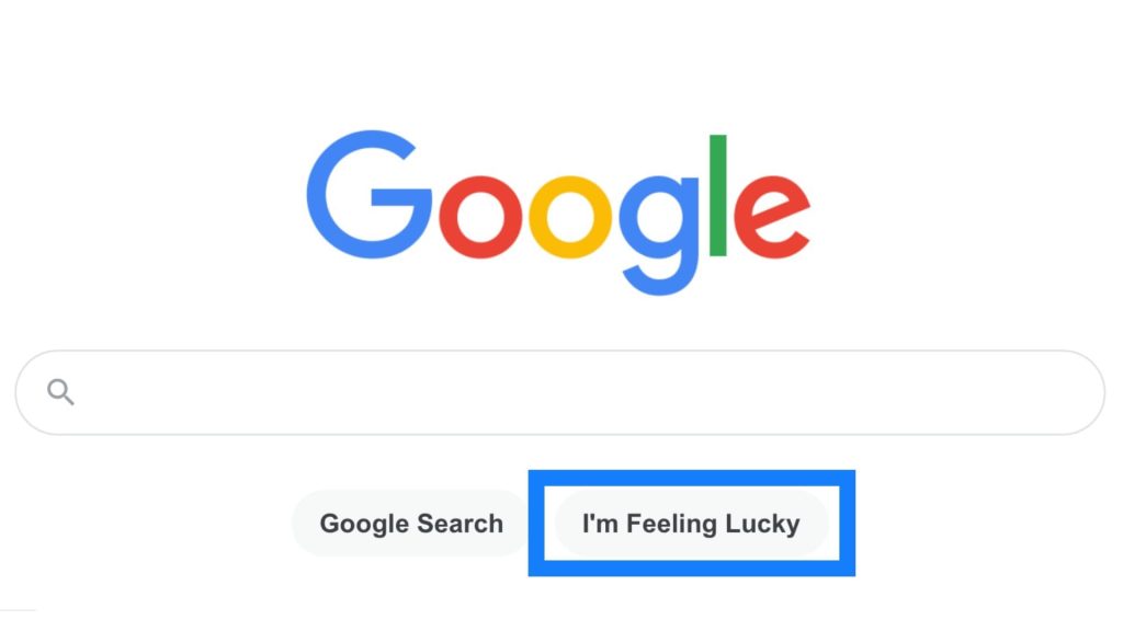 I’m feeling lucky on Google
