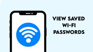 How to View Saved Wi-Fi Passwords on iPhone