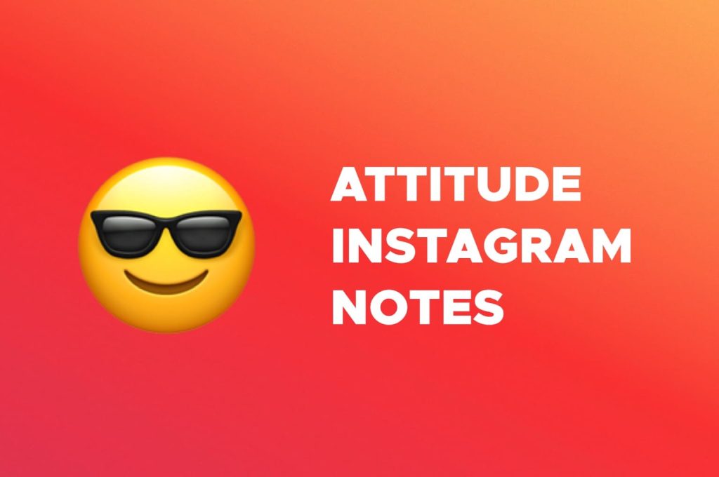 Best attitude Instagram notes