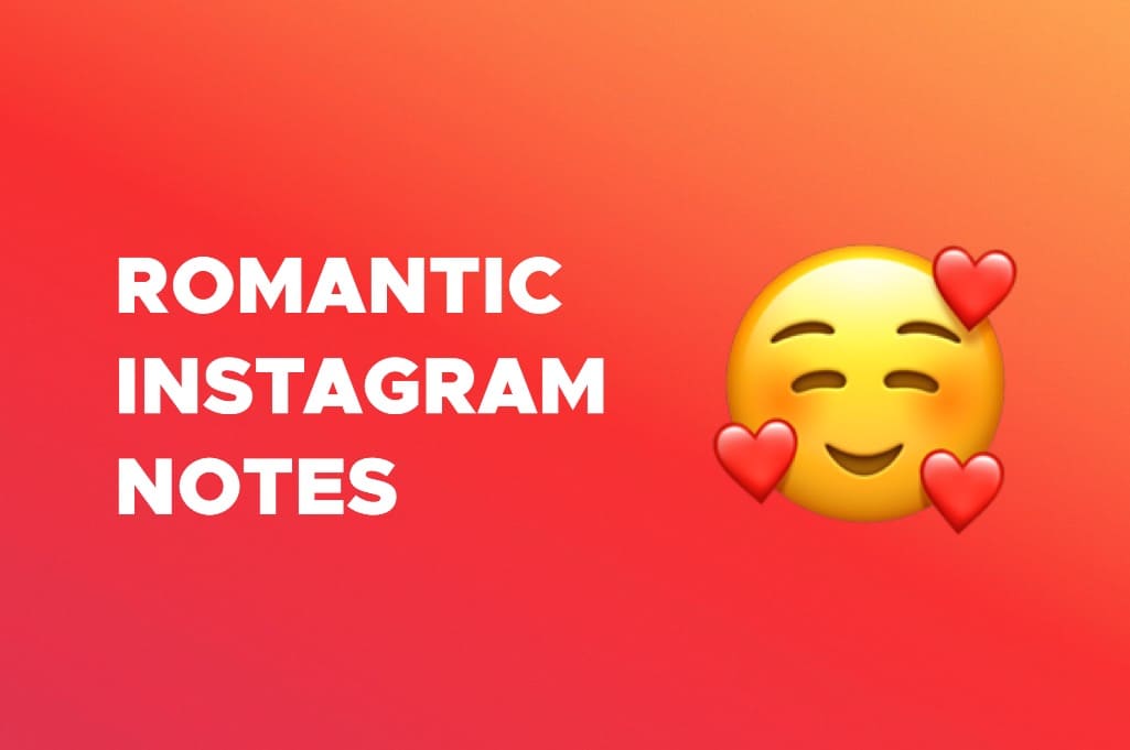 Best romantic Instagram notes