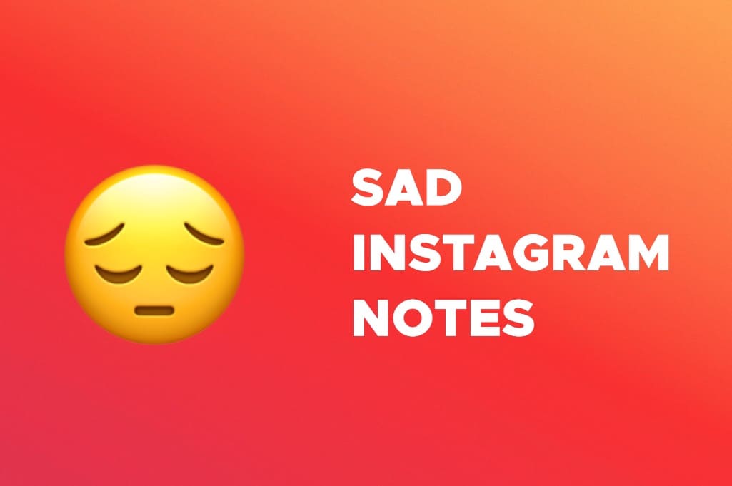 Best sad Instagram notes