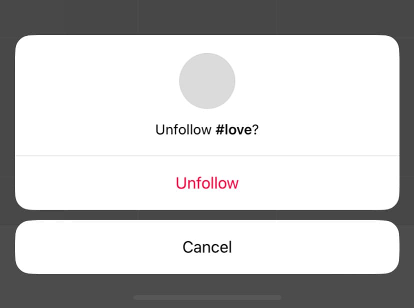 Confirm unfollowing hashtag