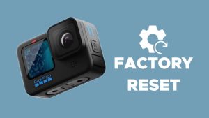 Factory reset a GoPro camera