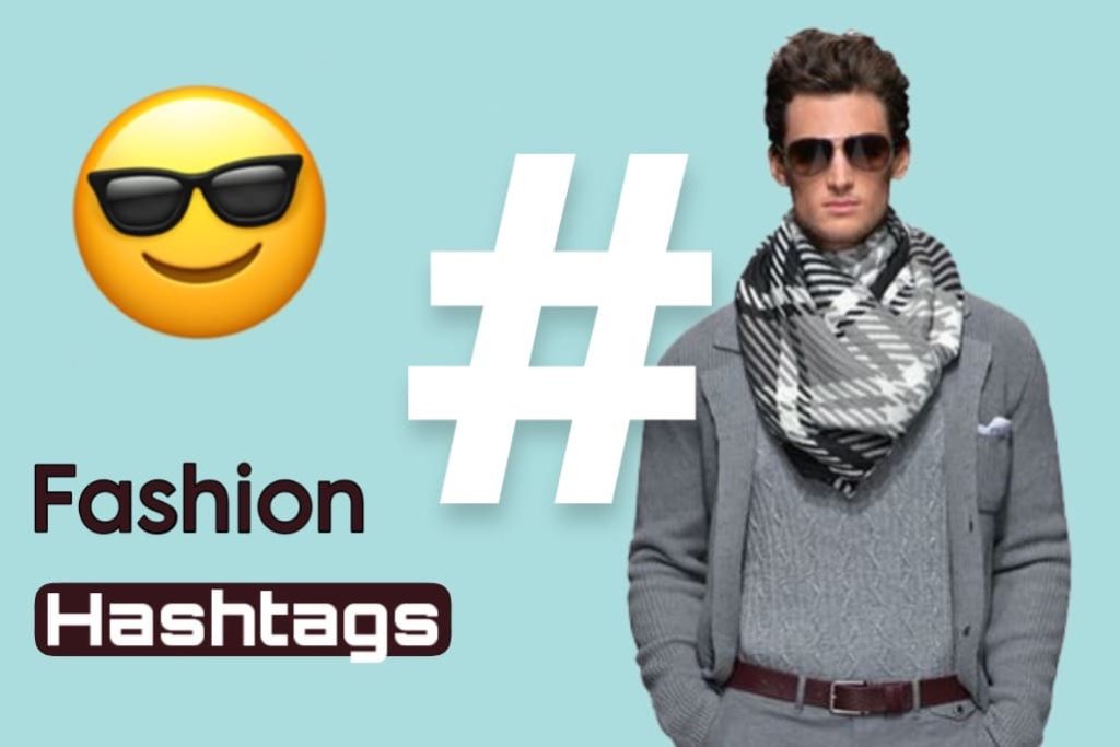 Fashion hashtags for Instagram reels