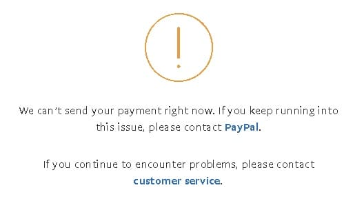 We can’t send your payment error on PayPal