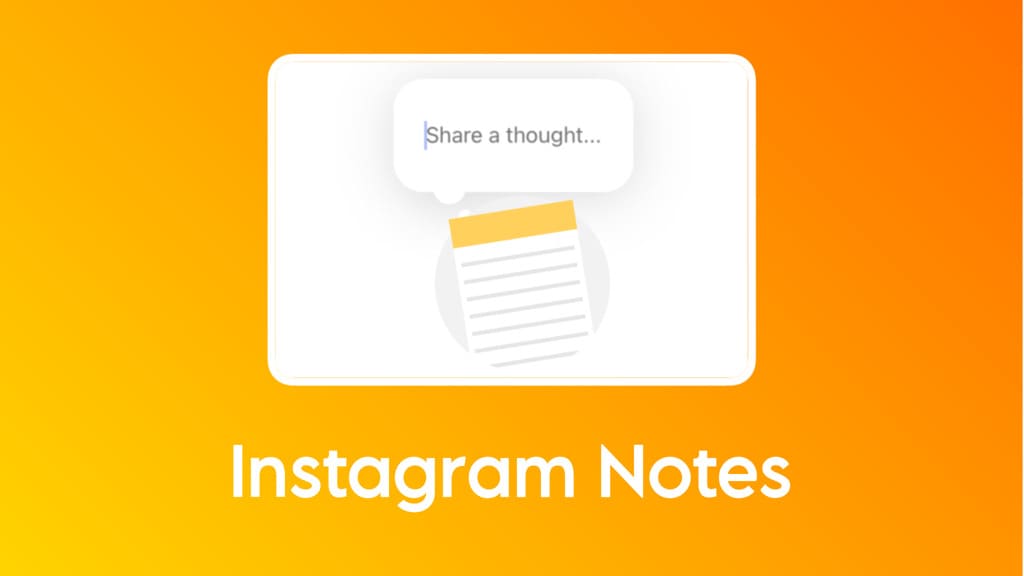 Benefits of Instagram Notes