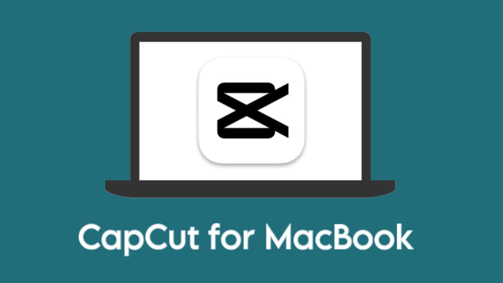 Download CapCut for MacBook